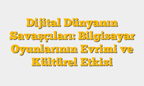 Dijital Dünyanın Savaşçıları: Bilgisayar Oyunlarının Evrimi ve Kültürel Etkisi