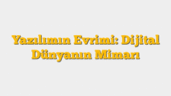 Yazılımın Evrimi: Dijital Dünyanın Mimarı