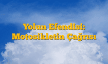 Yolun Efendisi: Motosikletin Çağrısı