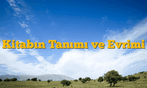 Kitabın Tanımı ve Evrimi