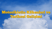Motosikletin Kökenleri ve Tarihsel Gelişimi