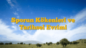Sporun Kökenleri ve Tarihsel Evrimi
