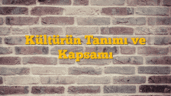 Kültürün Tanımı ve Kapsamı